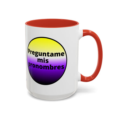Preguntame mis Pronombres NonBinary Coffee Mug