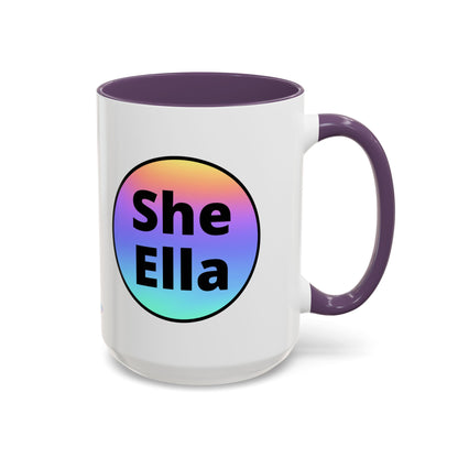 She/Ella  Rainbow Coffee Mug
