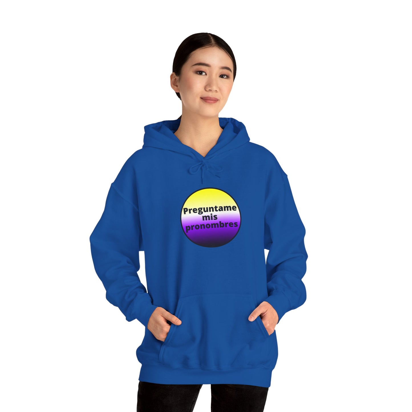 Preguntame mis Pronombres - NonBinary Hooded Sweatshirt