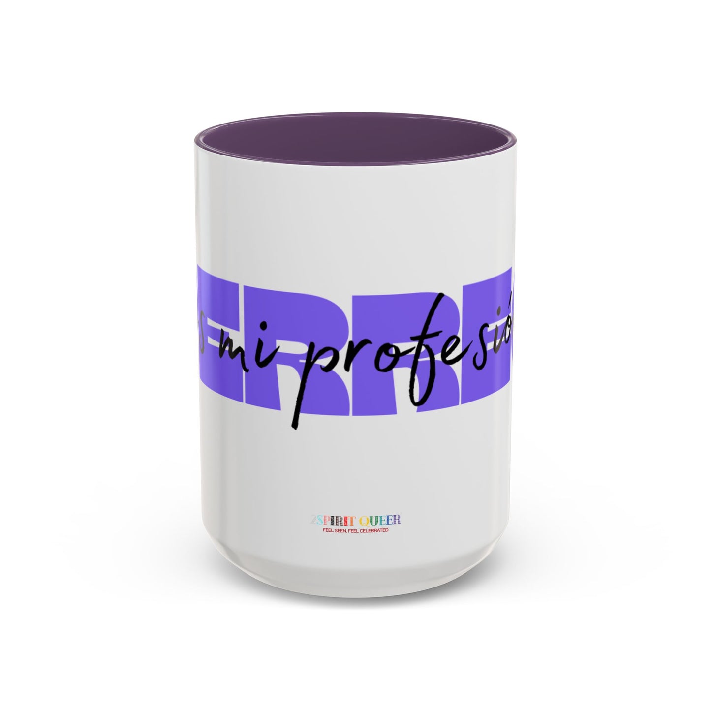 Perreo Es Mi Profesion Purple Coffee Mug