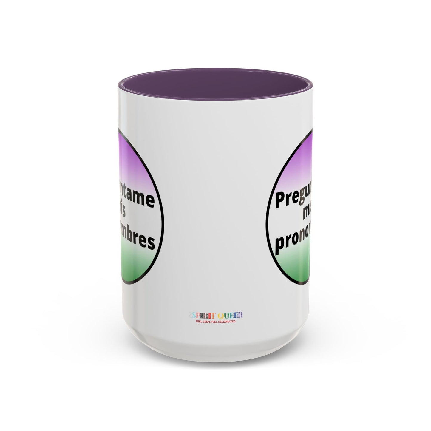 Preguntame mis Pronombres  Gender Non Conforming Coffee Mug