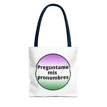 Preguntame mis Pronombres Gender NonConforming Tote Bag