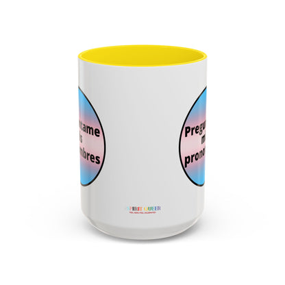 Preguntame mis Pronombres Trans Coffee Mug