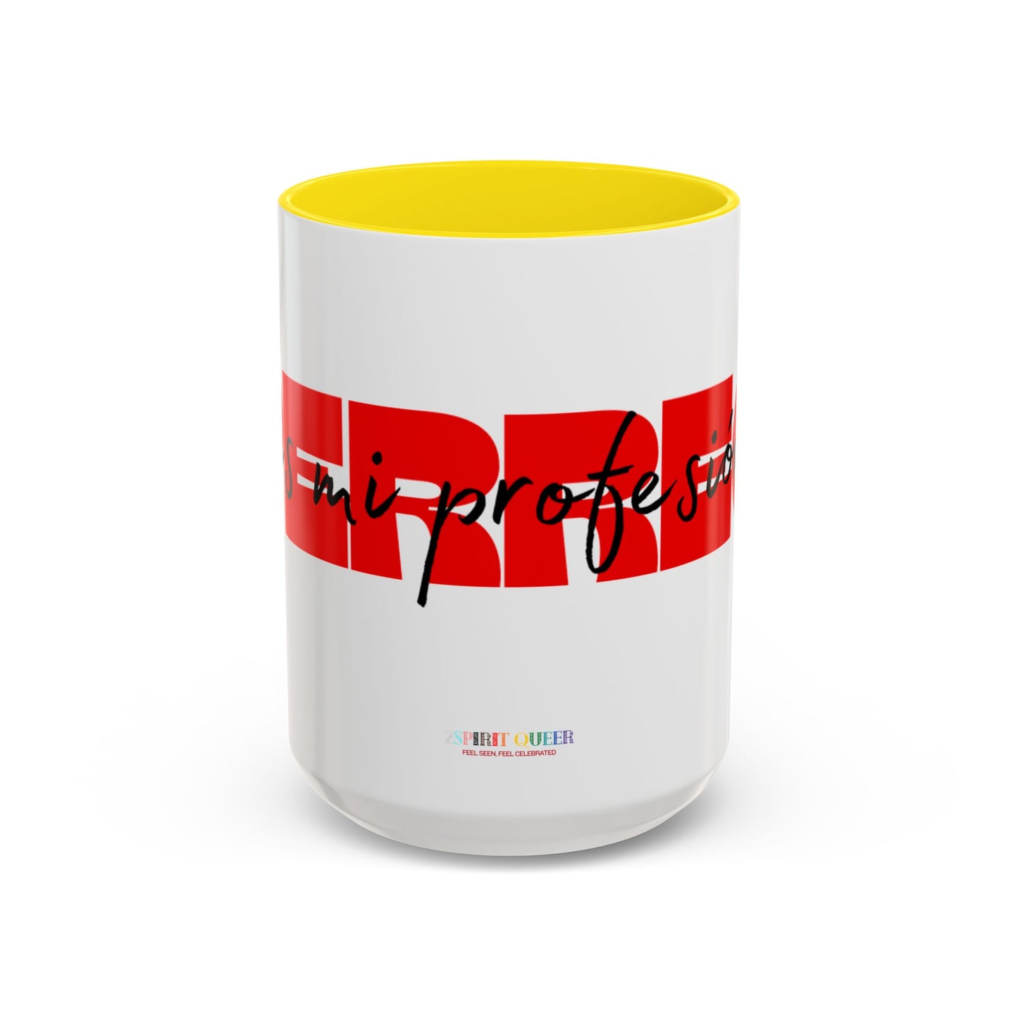 Perreo Es Mi Profesion Red Coffee Mug