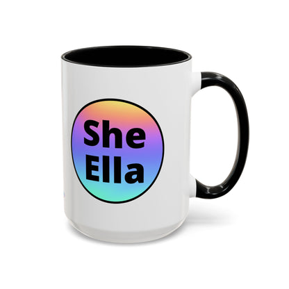 She/Ella  Rainbow Coffee Mug