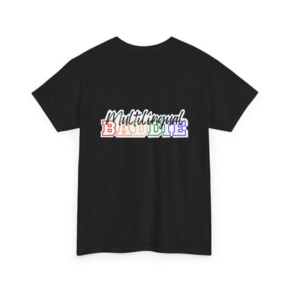Multilingual Baddie Heavy Cotton Tee
