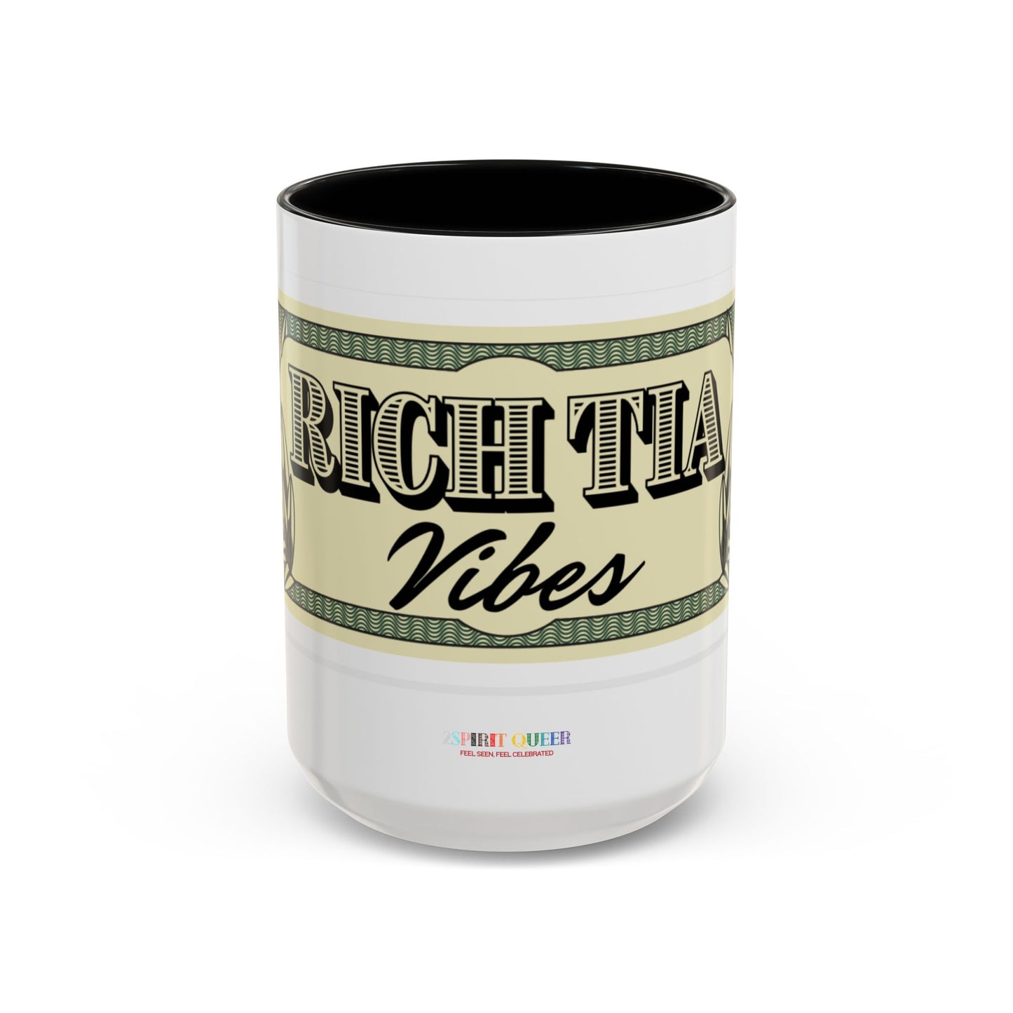 Rich Tia Vibes Coffee Mug