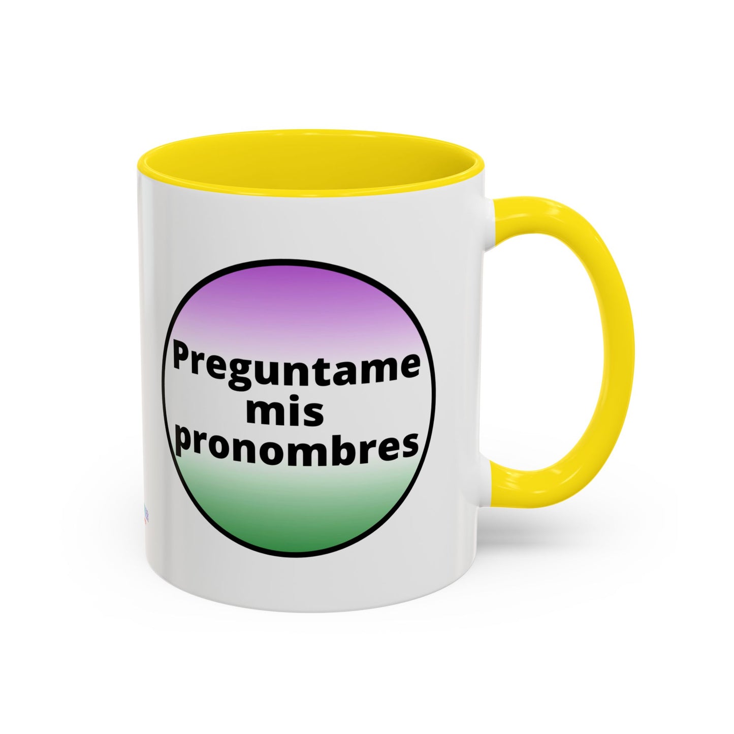 Preguntame mis Pronombres  Gender Non Conforming Coffee Mug