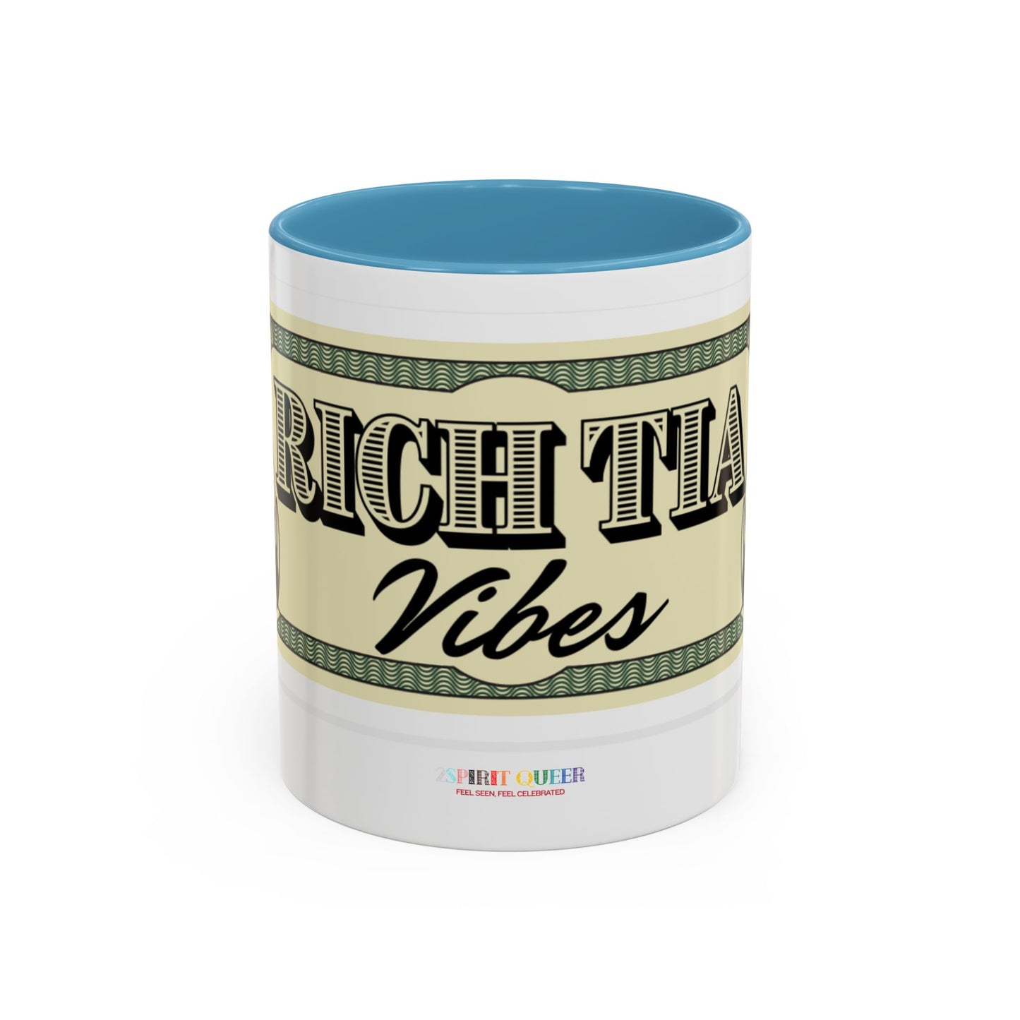 Rich Tia Vibes Coffee Mug