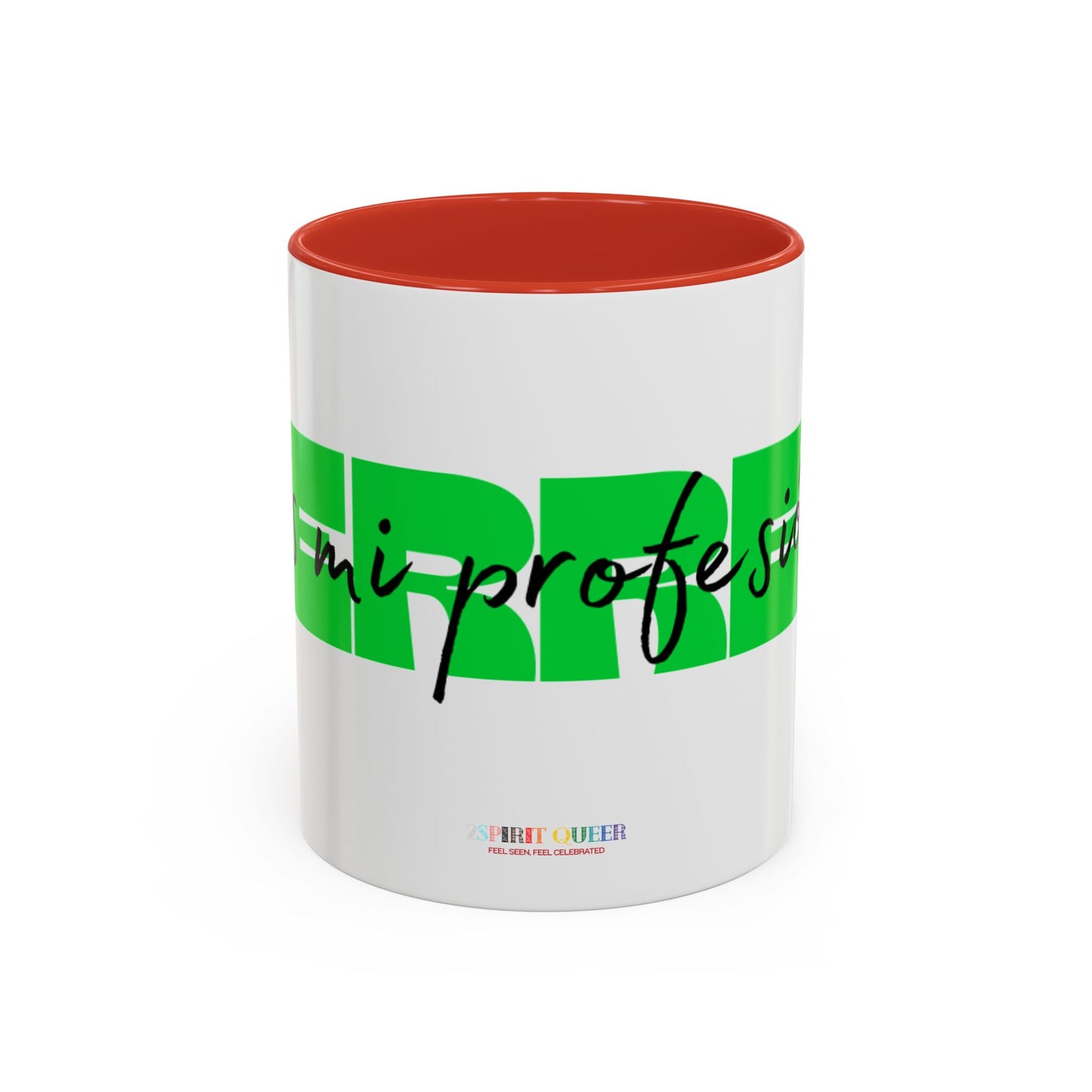 Perreo Es Mi Profesion Green Coffee Mug