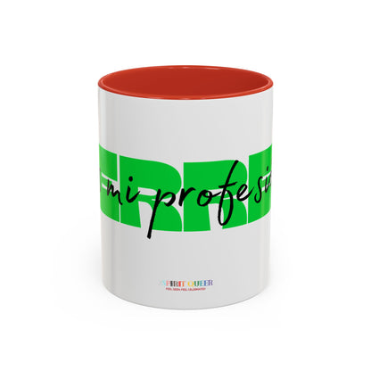 Perreo Es Mi Profesion Green Coffee Mug