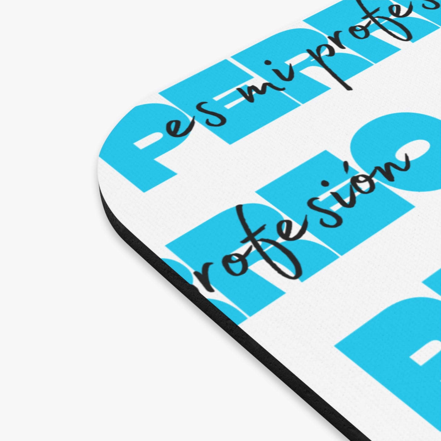 Perreo Es Mi Profesion - Blue Mouse Pad (Rectangle)