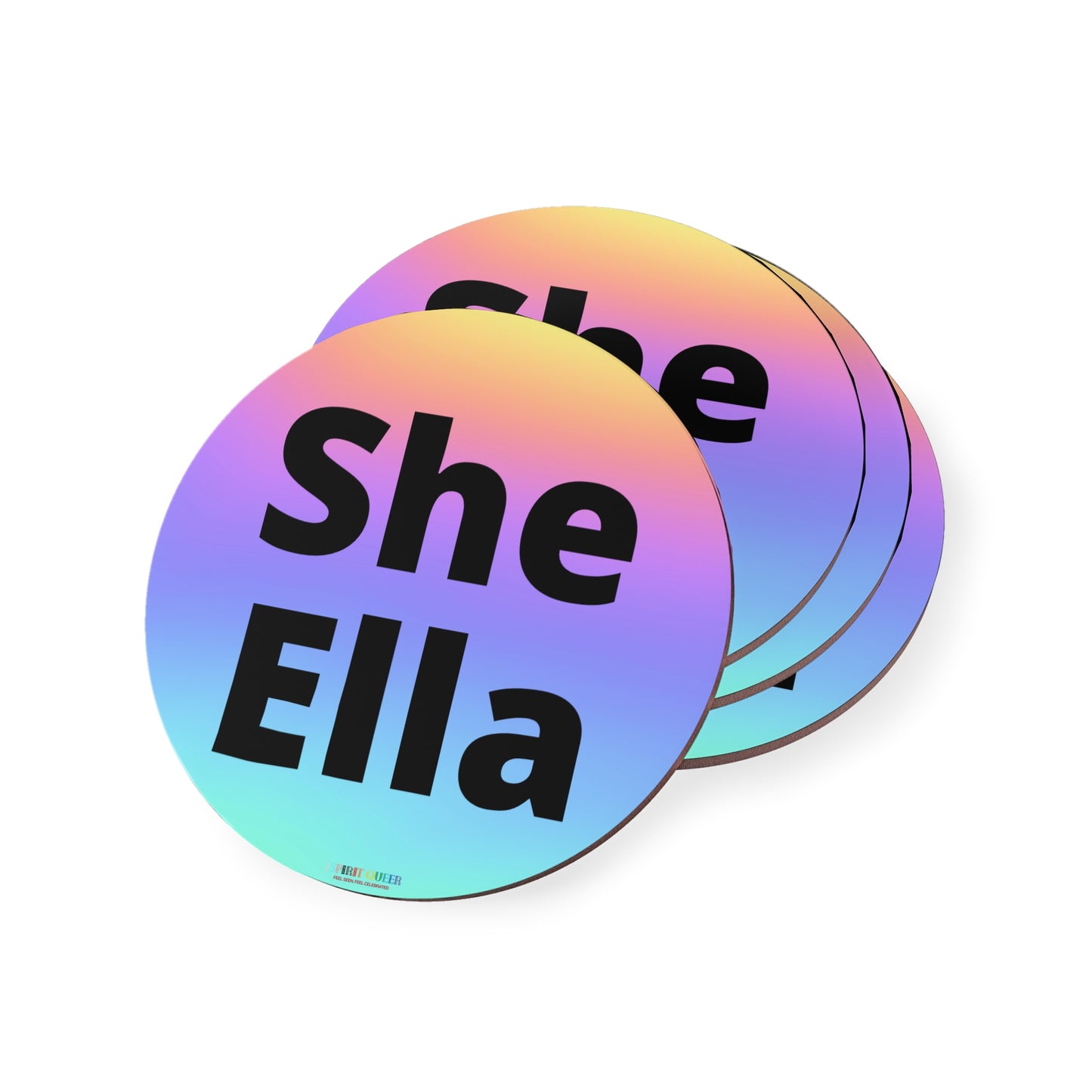 She / Ella Rainbow Coasters