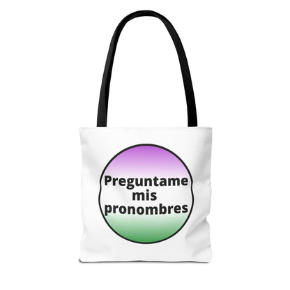 Preguntame mis Pronombres Gender NonConforming Tote Bag