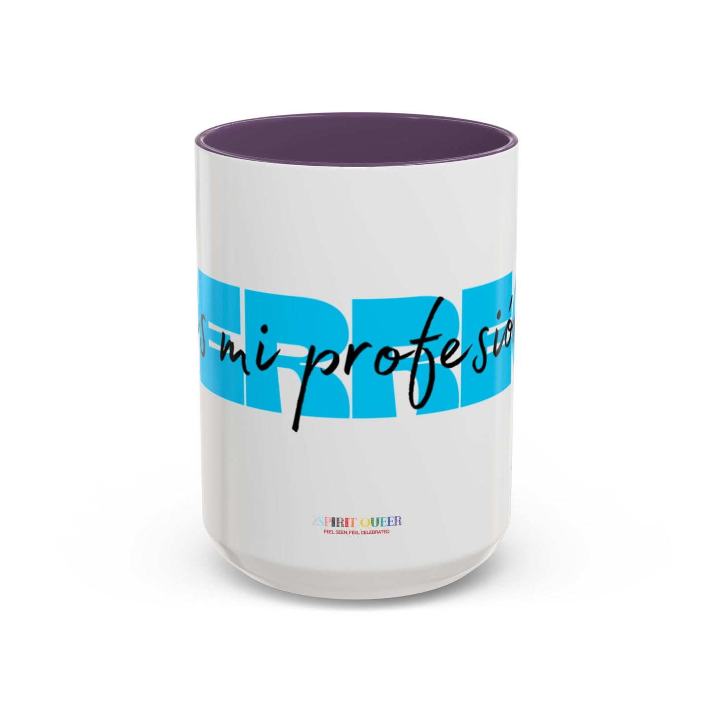 Perreo Es Mi Profesion Blue Accent Coffee Mug