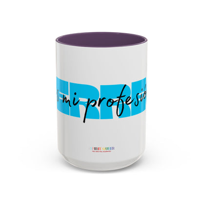 Perreo Es Mi Profesion Blue Accent Coffee Mug