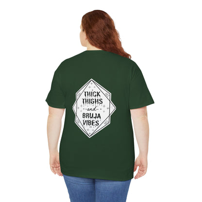 Thick Thighs Bruja Vibes Heavy Cotton Tee