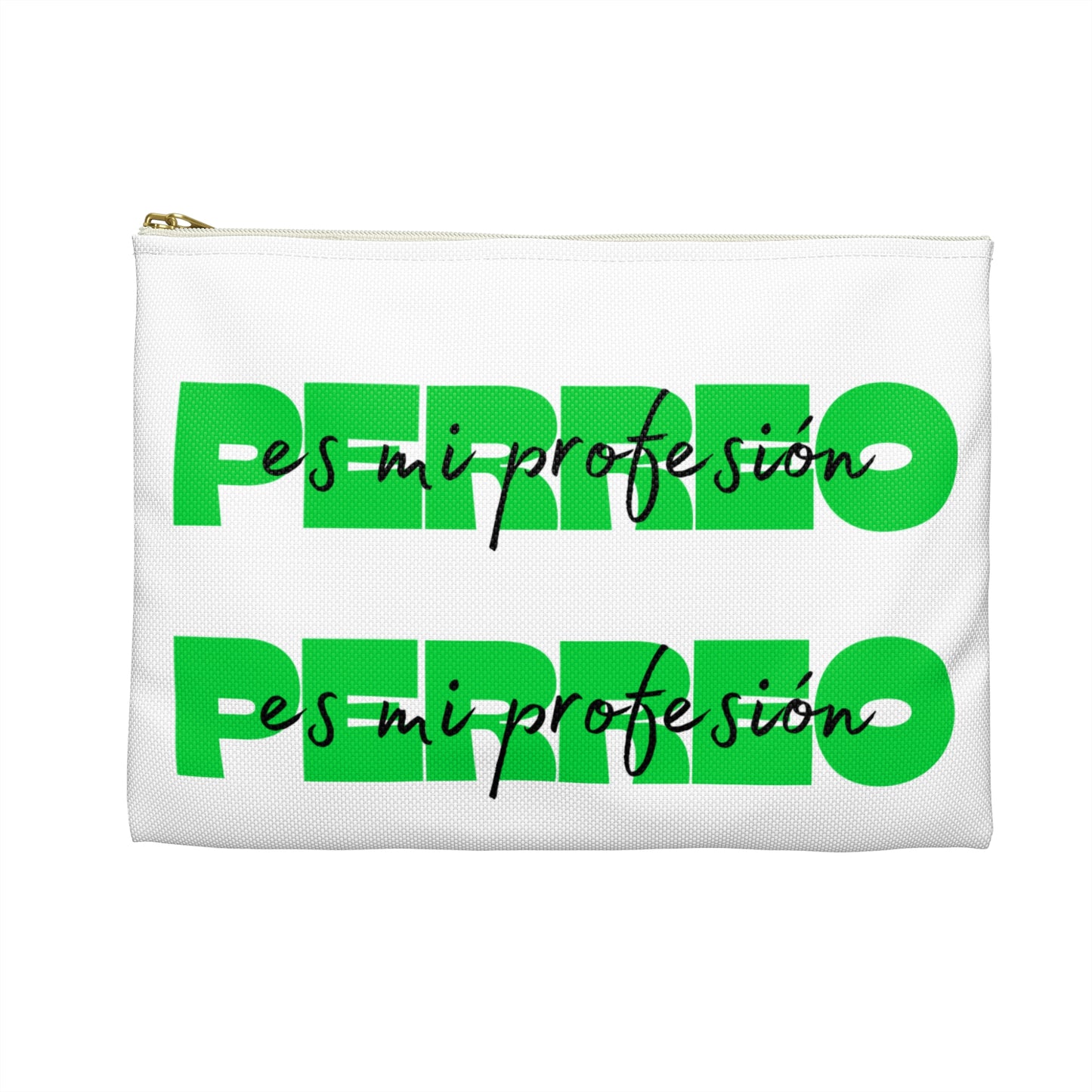 Perreo Es Mi Profesion - Green Accessory Pouch