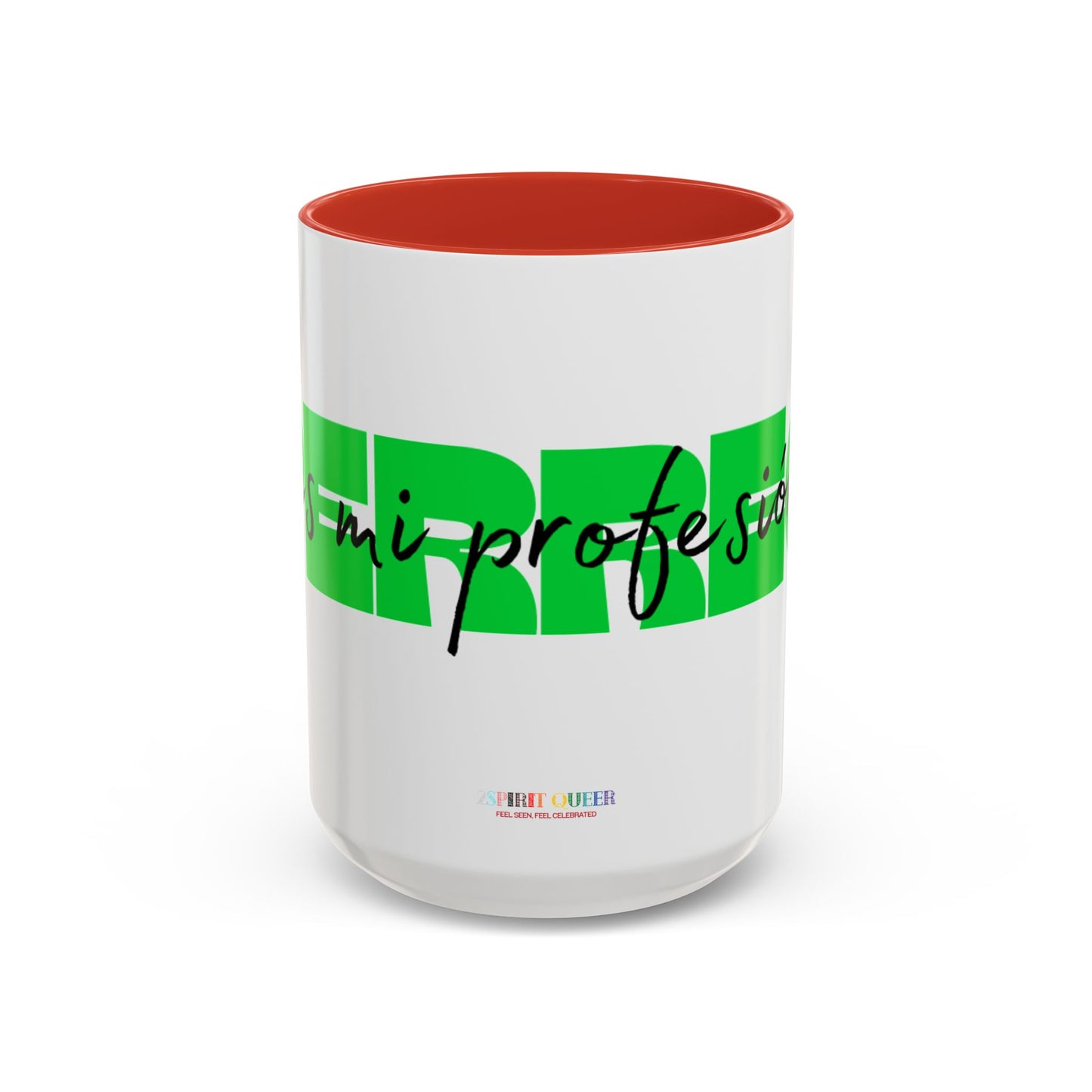 Perreo Es Mi Profesion Green Coffee Mug