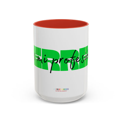 Perreo Es Mi Profesion Green Coffee Mug