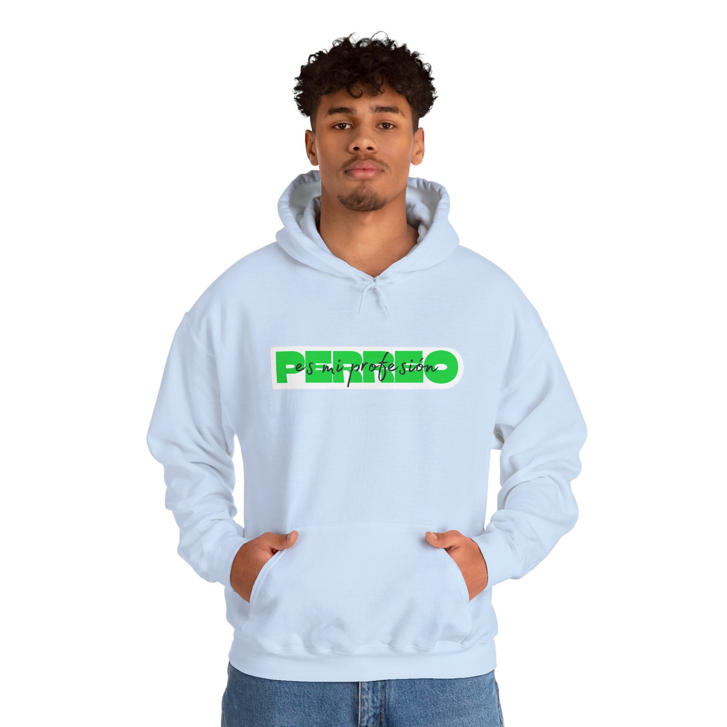 Perreo Es Mi Profesion - Green Hooded Sweatshirt