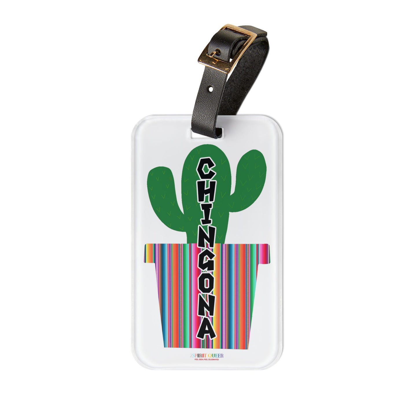 Chingona Cacti Luggage Tag