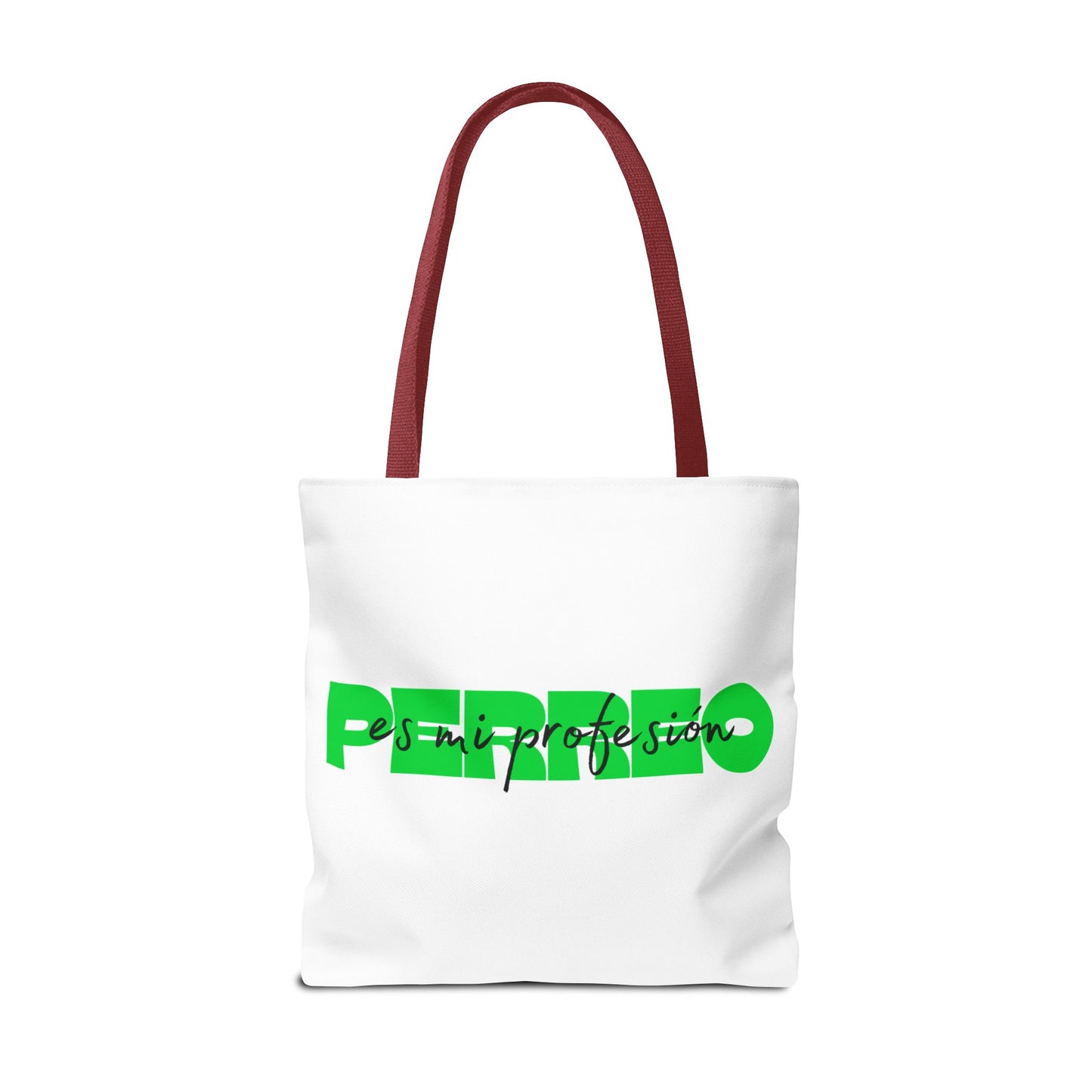 Perreo Es Mi Profesion Green Tote Bag