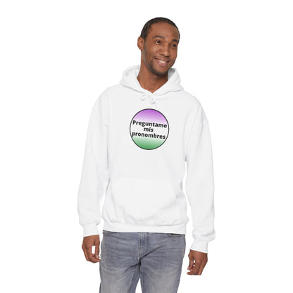 Preguntame mis Pronombres Gender Non-Conforming Hooded Sweatshirt