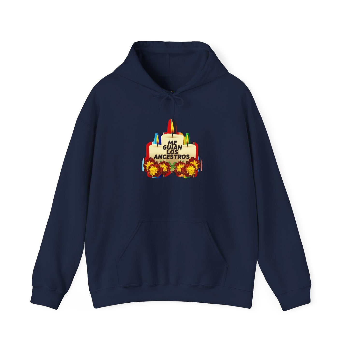 Me Guian Los Ancestros Hooded Sweatshirt