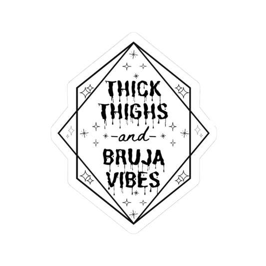 Thick Thighs Bruja Vibes Kiss-Cut Stickers