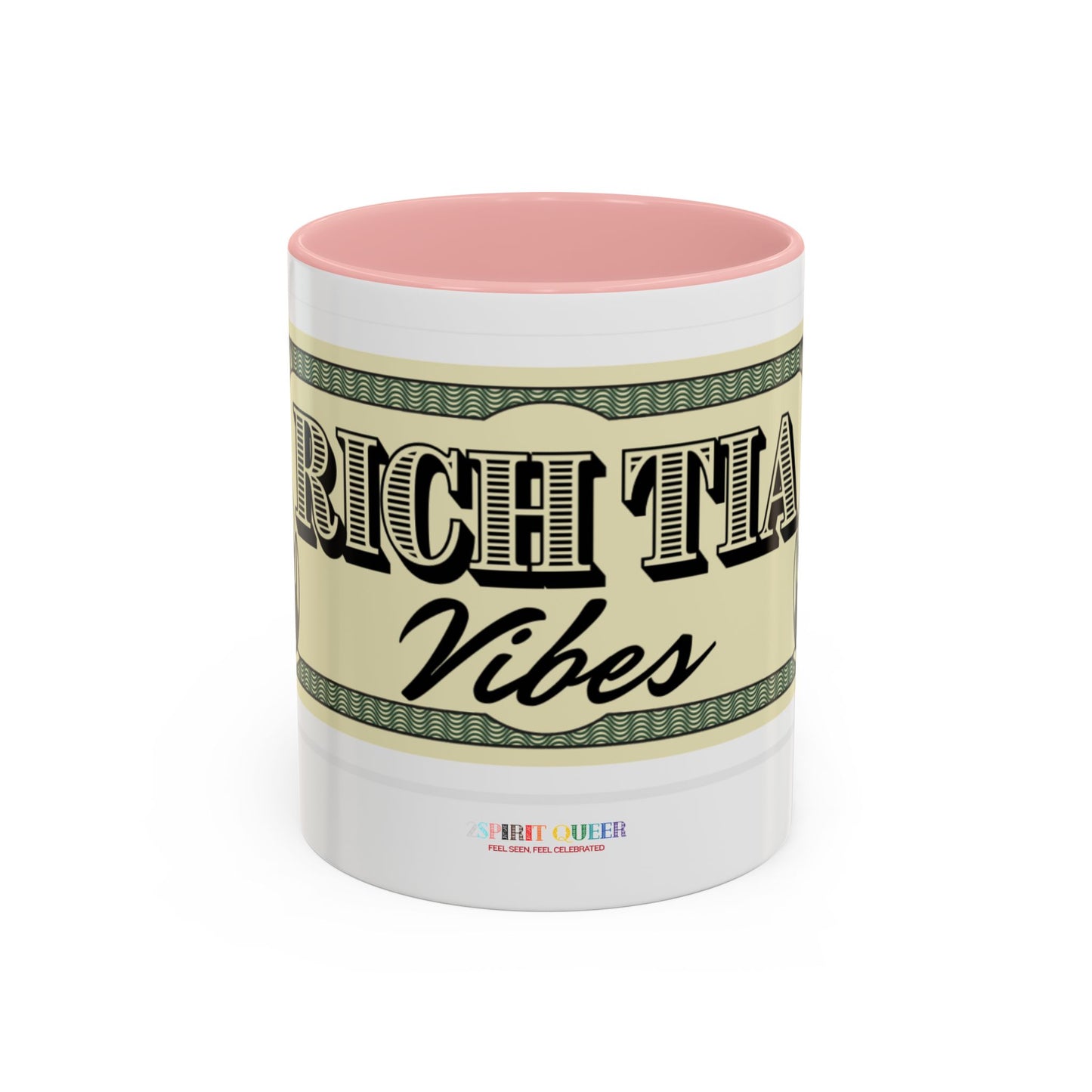 Rich Tia Vibes Coffee Mug