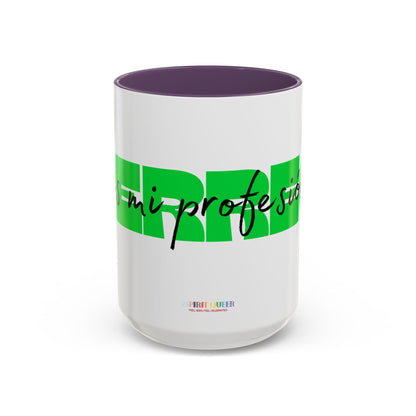 Perreo Es Mi Profesion Green Coffee Mug