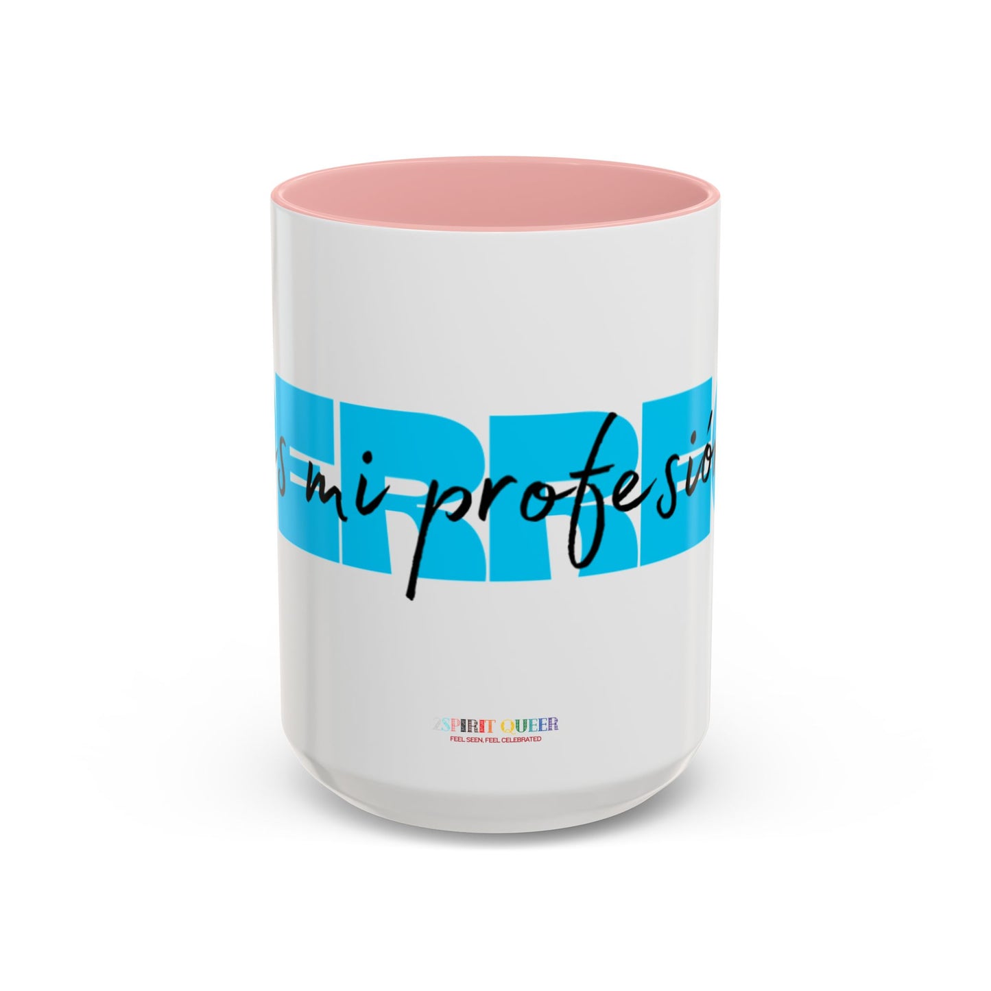 Perreo Es Mi Profesion Blue Accent Coffee Mug