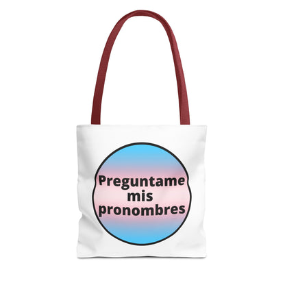 Preguntame mis Pronombres Trans Tote Bag