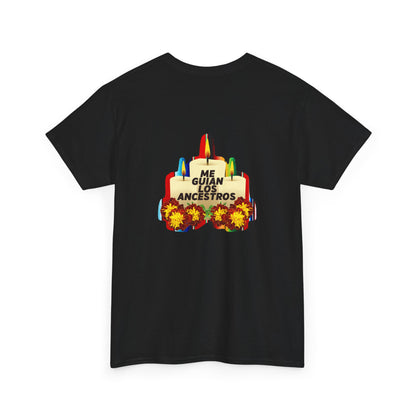 Me Guian Los Ancestros Unisex Heavy Cotton Tee