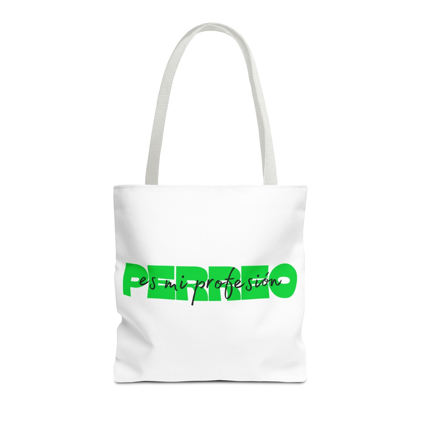 Perreo Es Mi Profesion Green Tote Bag