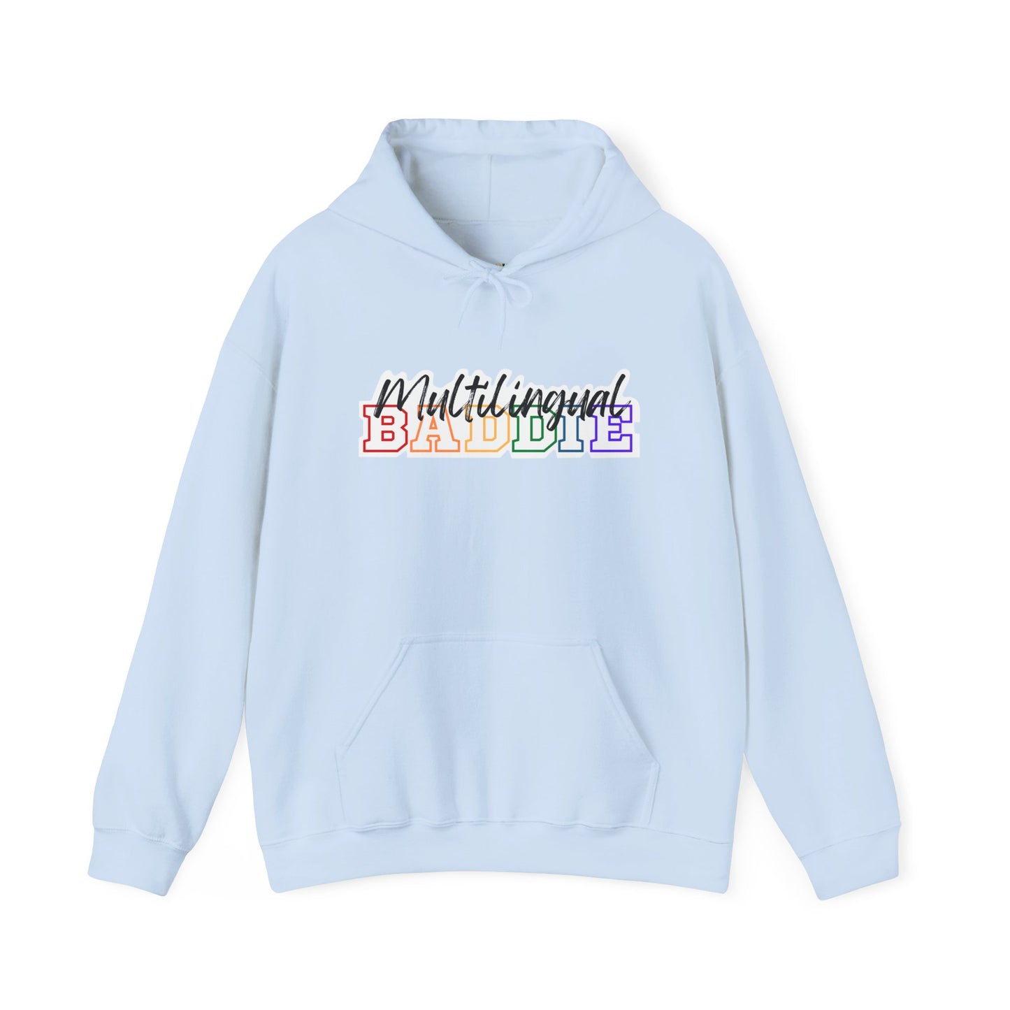 Multilingual Baddie Hooded Sweatshirt