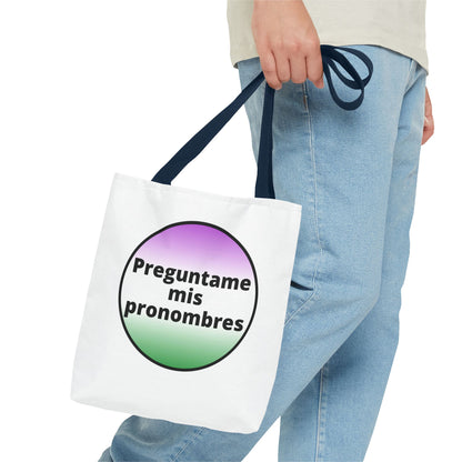 Preguntame mis Pronombres Gender NonConforming Tote Bag