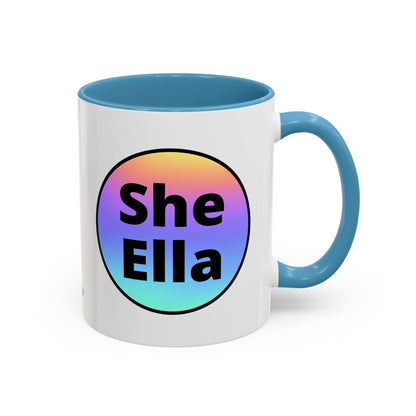 She/Ella  Rainbow Coffee Mug