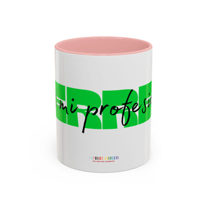Perreo Es Mi Profesion Green Coffee Mug