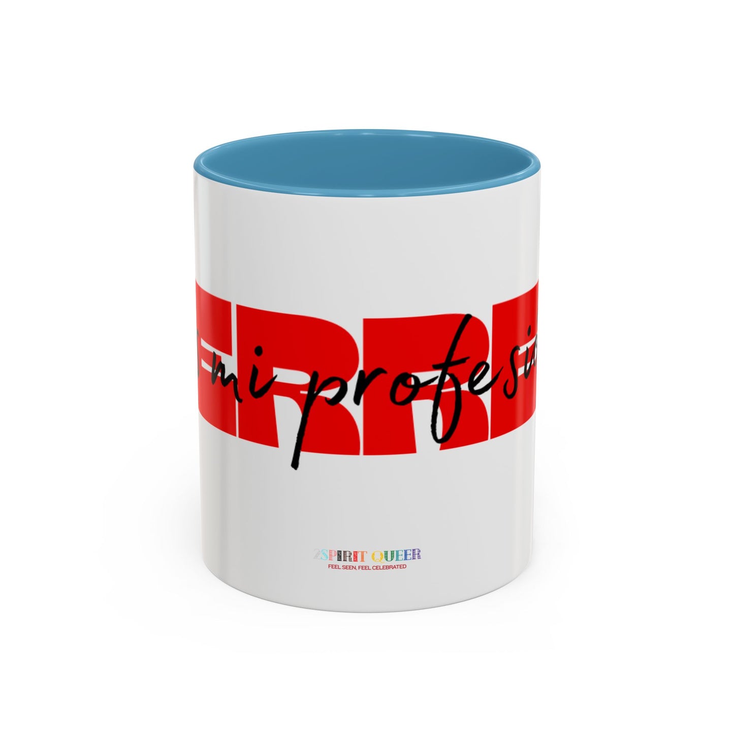 Perreo Es Mi Profesion Red Coffee Mug