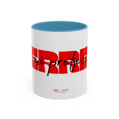 Perreo Es Mi Profesion Red Coffee Mug