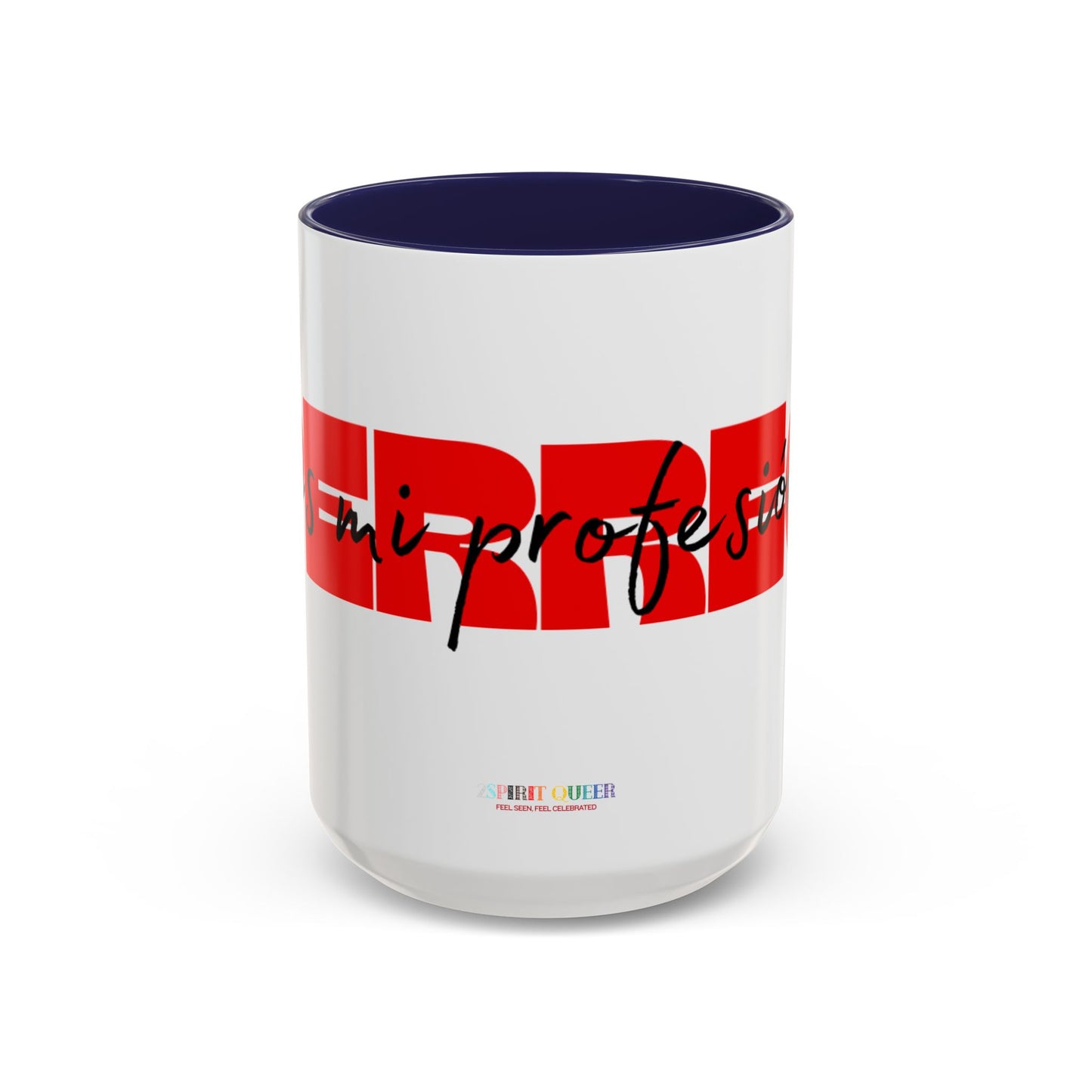 Perreo Es Mi Profesion Red Coffee Mug