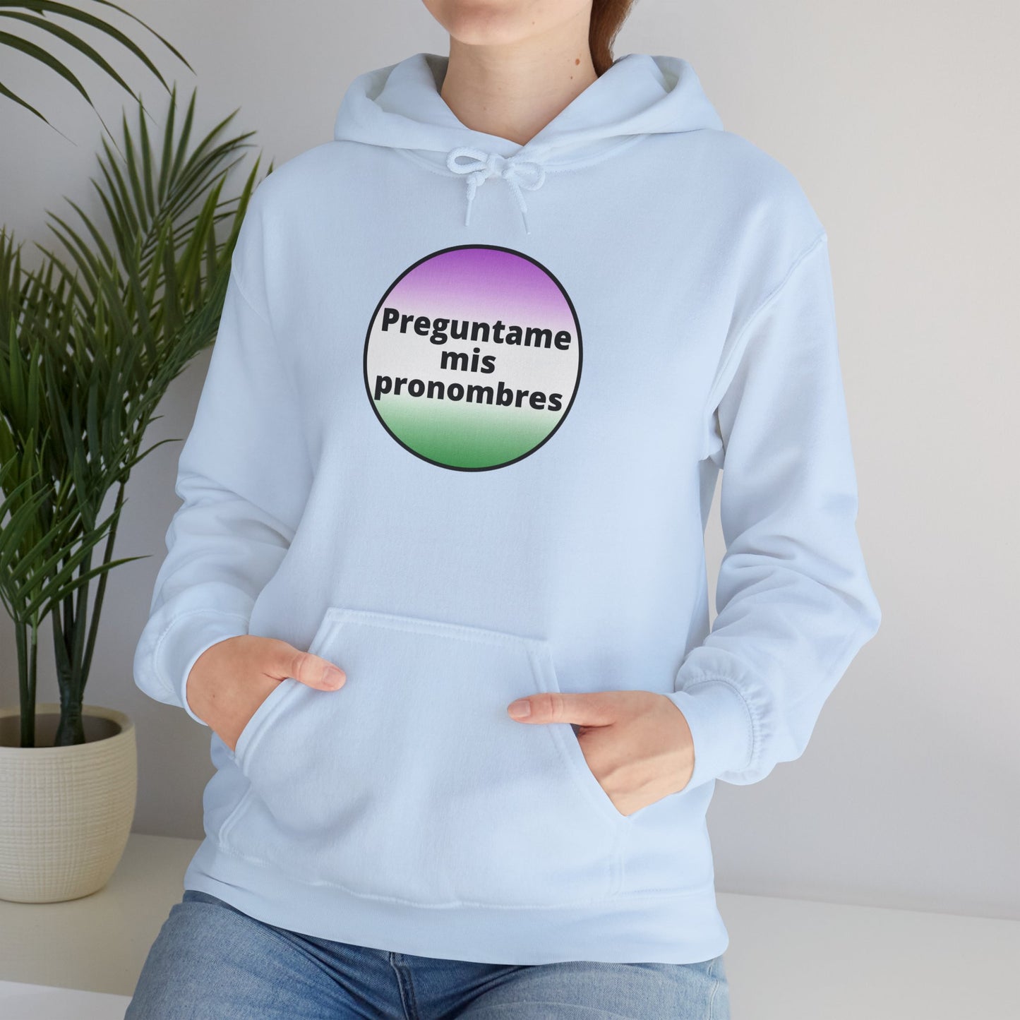 Preguntame mis Pronombres Gender Non-Conforming Hooded Sweatshirt