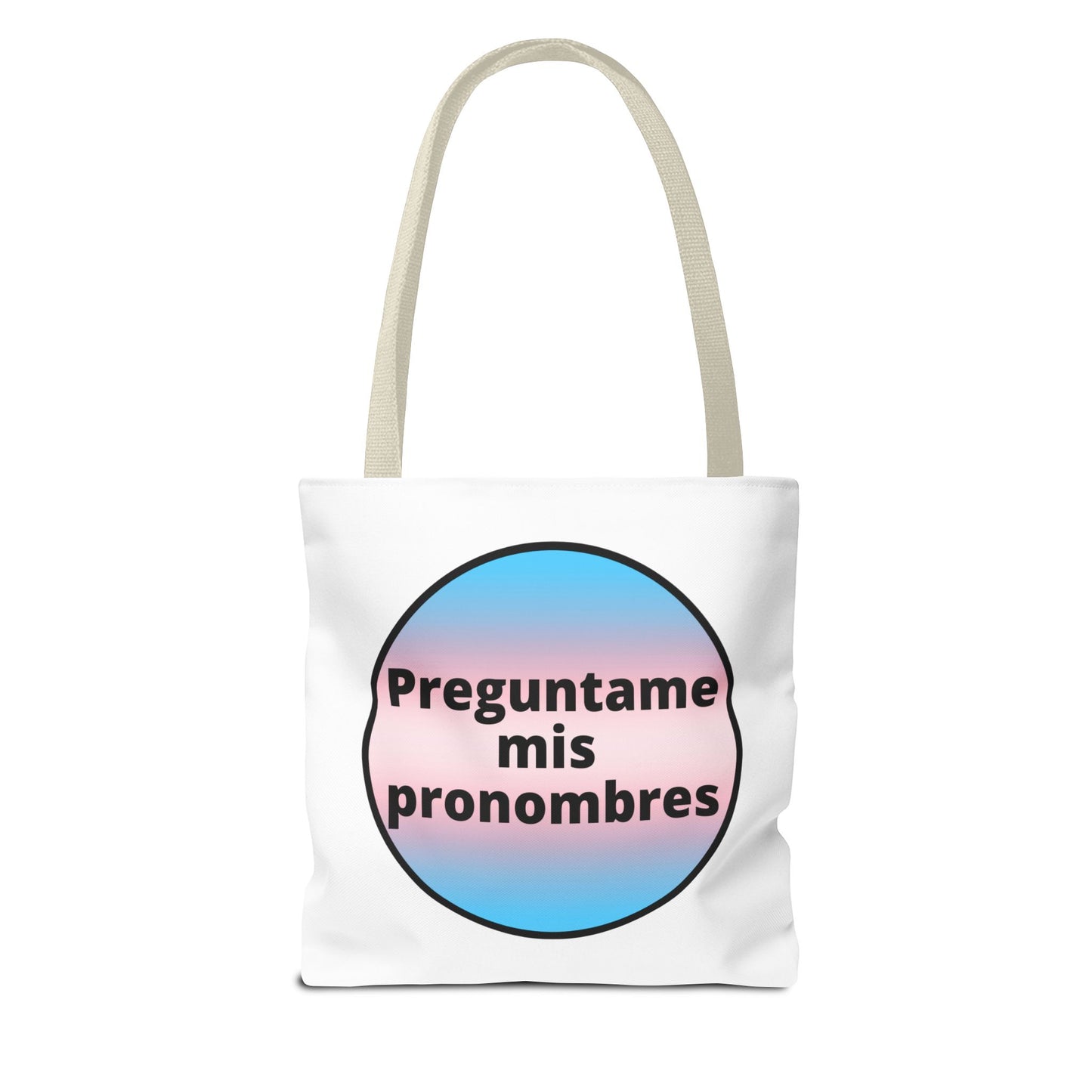Preguntame mis Pronombres Trans Tote Bag