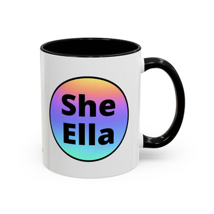 She/Ella  Rainbow Coffee Mug