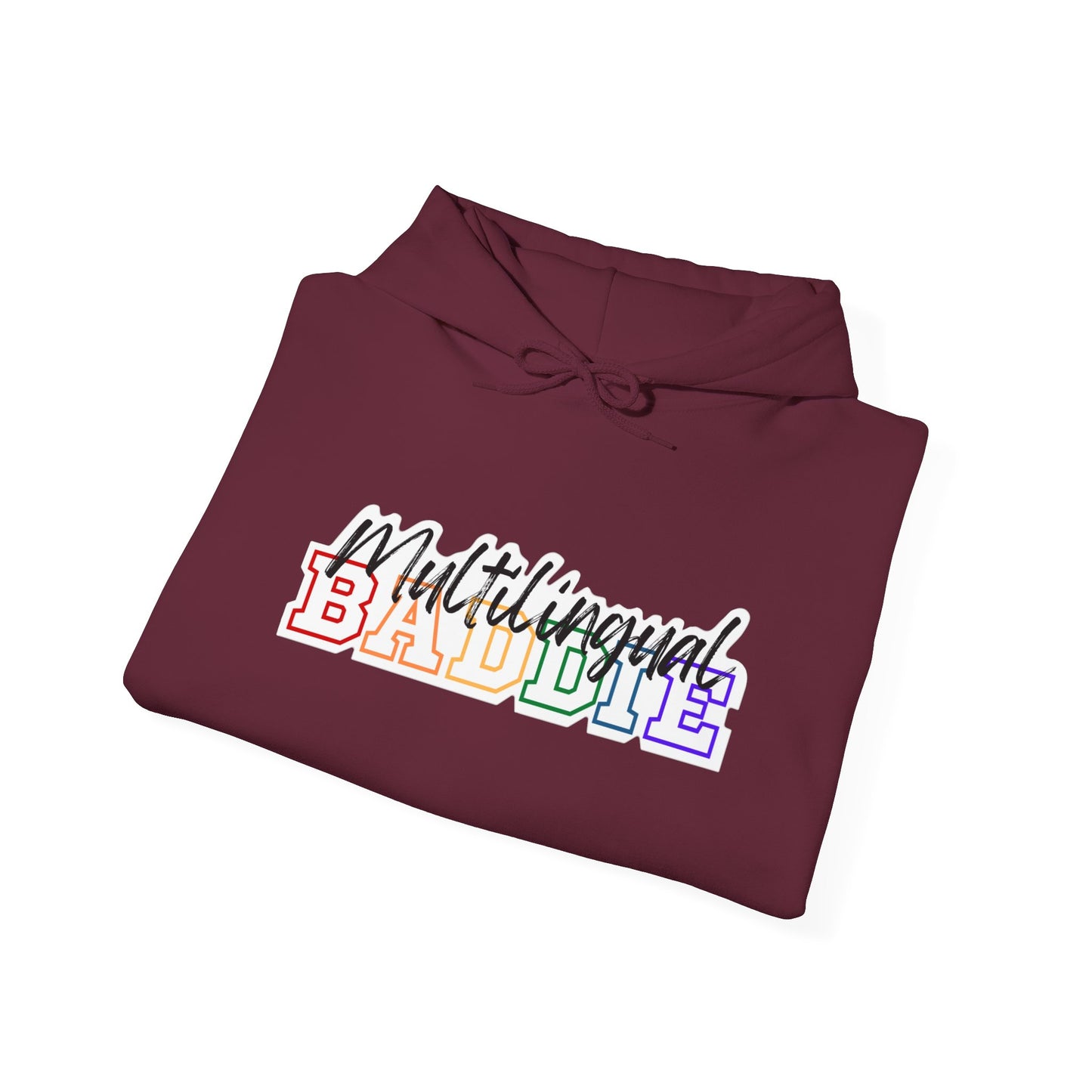 Multilingual Baddie Hooded Sweatshirt