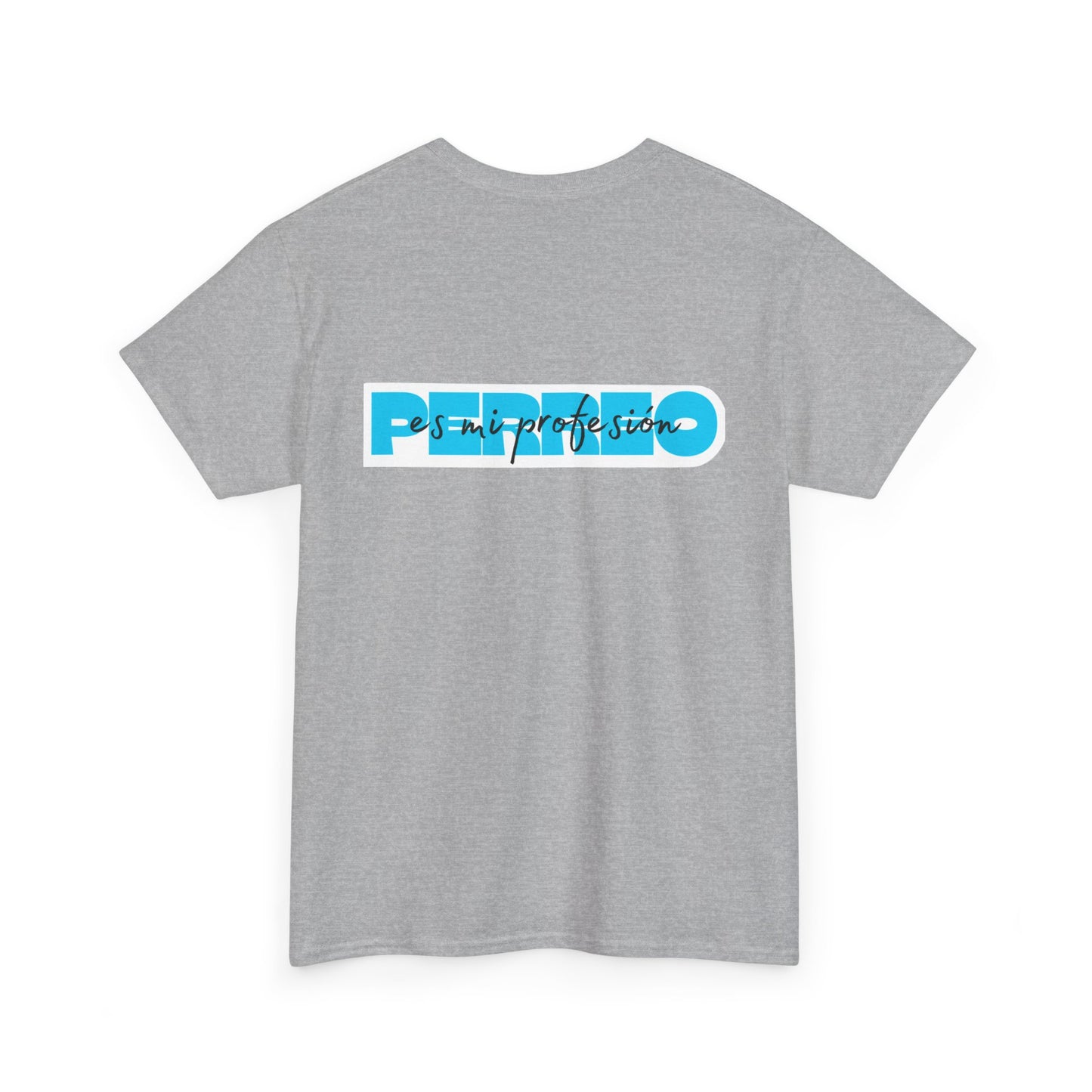 Perreo Es Mi Profesion - Blue Heavy Cotton Tee