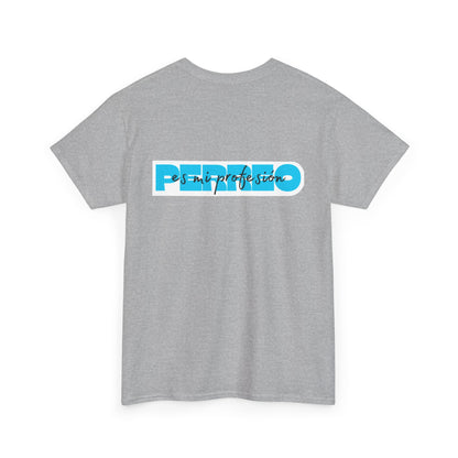 Perreo Es Mi Profesion - Blue Heavy Cotton Tee