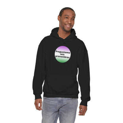 Preguntame mis Pronombres Gender Non-Conforming Hooded Sweatshirt